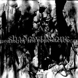 Shadowthrone (HUN) : Uniting The Opposite Forces